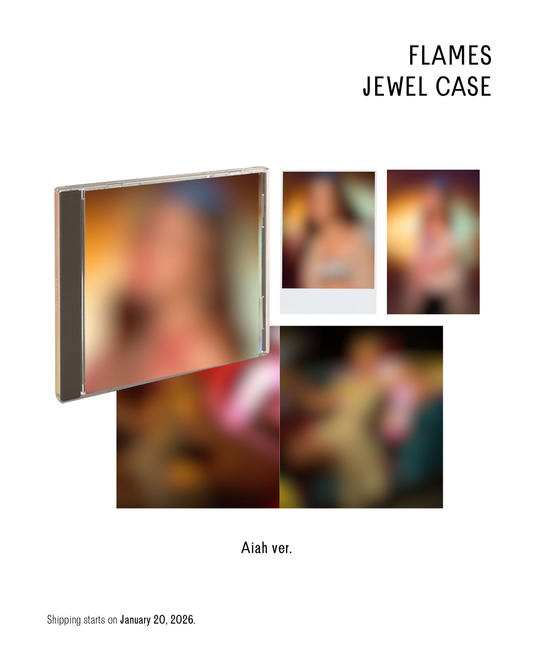 FLAMES – JEWEL CASE (AIAH VER.)