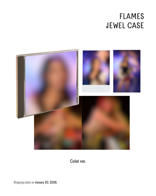 FLAMES – JEWEL CASE (COLET VER.)