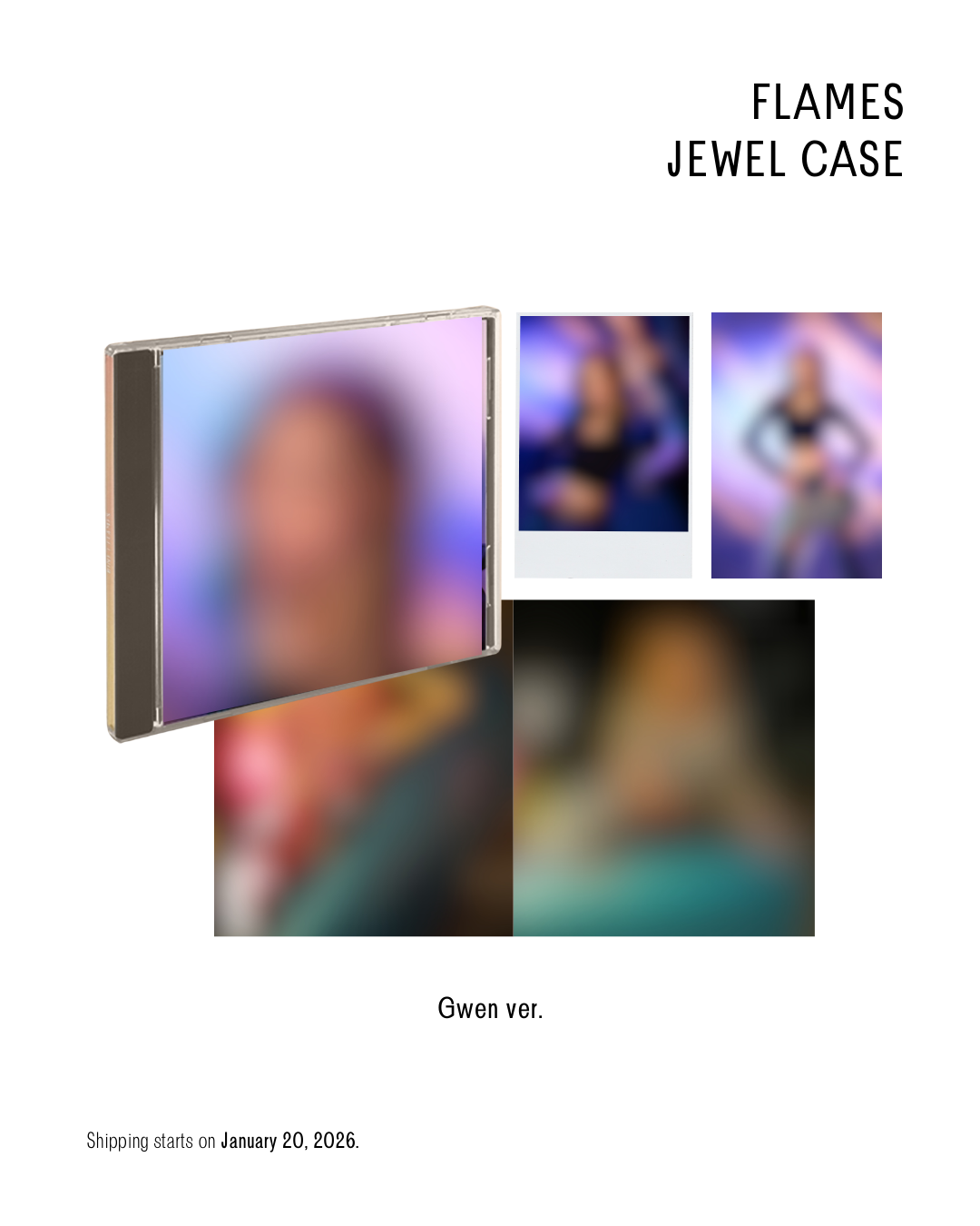 FLAMES – JEWEL CASE (GWEN VER.)